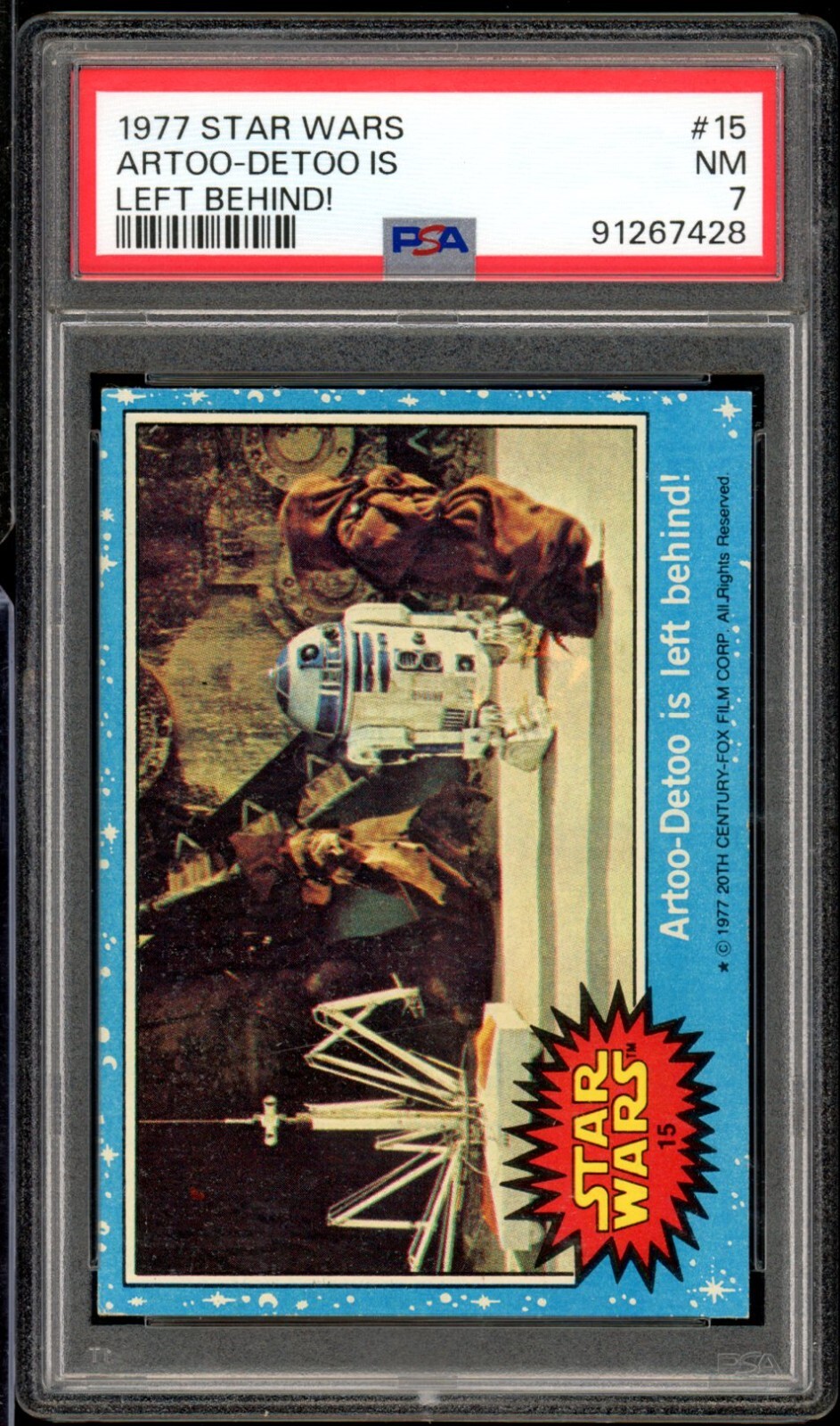 1977 Star Wars Topps #15 Artoo-Detoo is Left Behind! PSA 7 NM