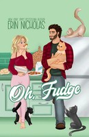 Oh, Fudge Erin Nicholas Taschenbuch Hot Cakes Englisch 2025 EN Fiction, Inc