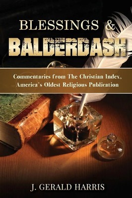 J. Gerald Harris | Blessings and Balderdash | Taschenbuch | Englisch (2018)