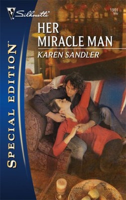 Her Miracle Man Massenmarkt broschiert Karen Sandler