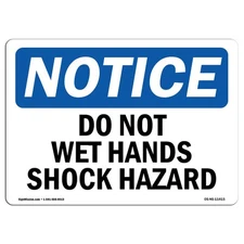 Do Not Wet Wash Shock Hazard OSHA Notice Sign Metal Plastic Decal
