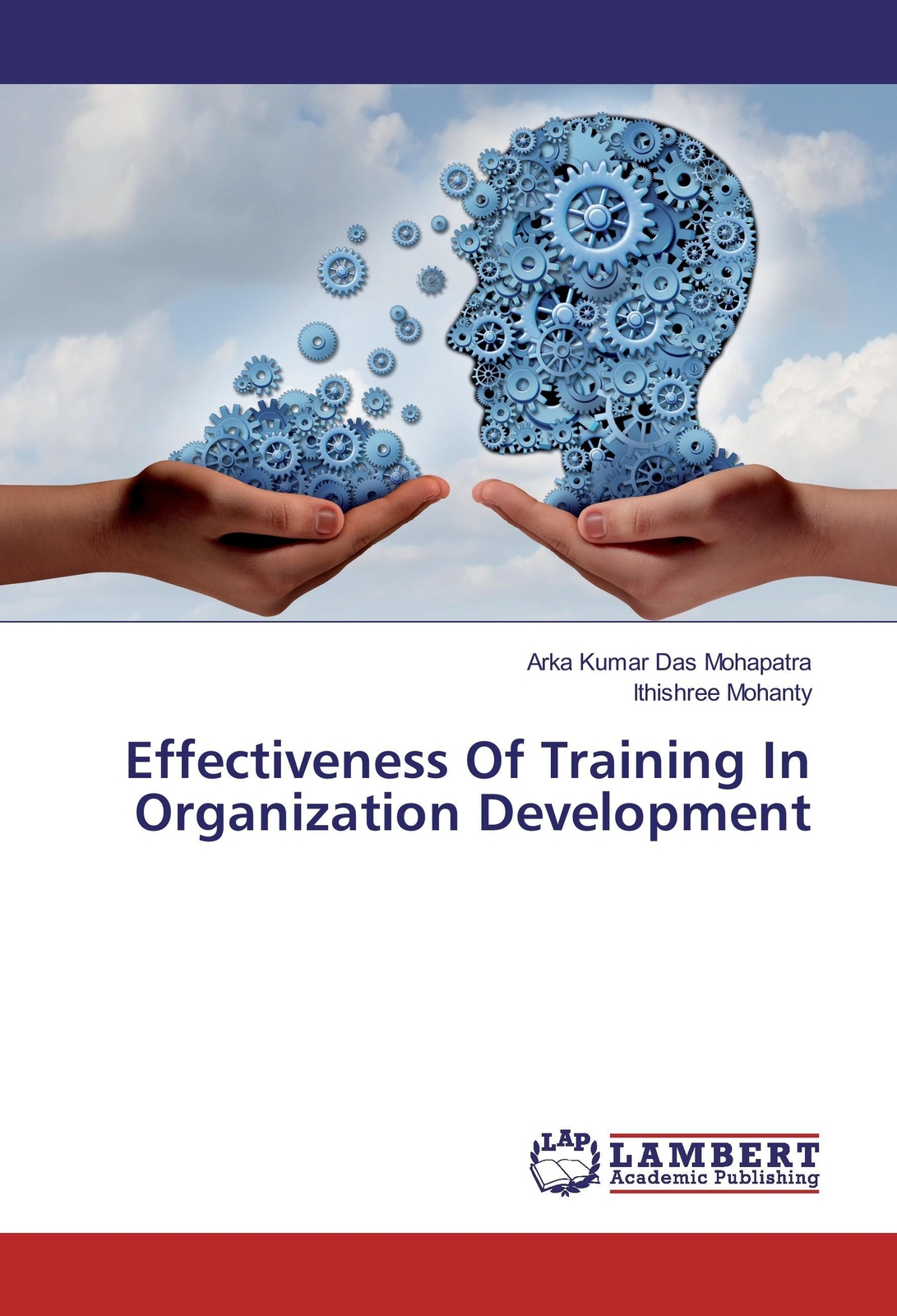 Thumbnail - Arka Kumar Das Mohapatra (u. A.) | Effectiveness Of Training In