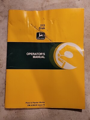 John Deere 215 Disk Operator's Manual - OM-A38035 Issue 19