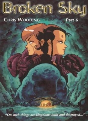 Broken Sky Part 6: Pt.6,Chris Wooding, Steve Kyte