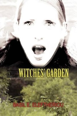 Basil E Eleftheriou Witches' Garden (Paperback) (UK IMPORT)