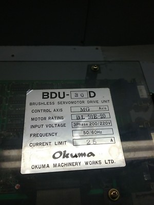 OKUMA BDU-30D Brushless Servomotor Drive Unit 25a_MG AXIS Servo