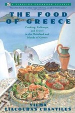 Food of Greece: Cooking, Folkways, and Travel in the Mainland and Islands - GOOD