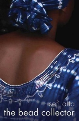 Sefi Atta The Bead Collector (Gebundene Ausgabe) (US IMPORT)