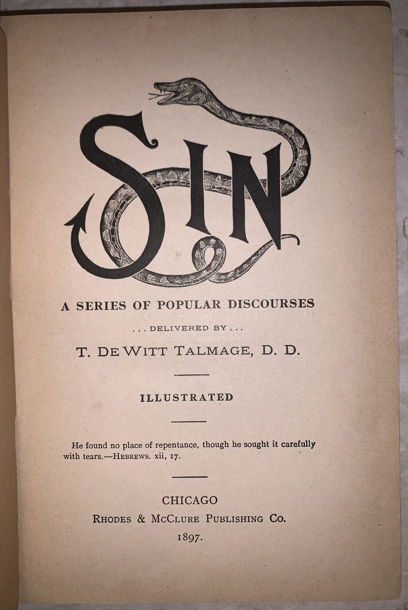 1897, 1st, SIN, A SERIES OF POPULAR DISCOURSES, T. DE WITT TALMAGE