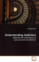 Vincenzo Sinisi | Understanding Addiction | Taschenbuch | Englisch (2009)