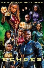 Eddie Dee Williams Echoes (Paperback)