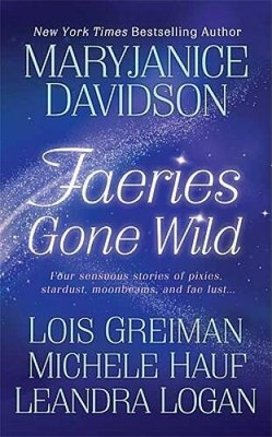 Faeries Gone Wild - Mass Market Paperback By Davidson, MaryJanice - VERY GOOD