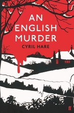 An English Murder: The Golden Age Classic Christmas Mystery by Cyril Hare (Engli