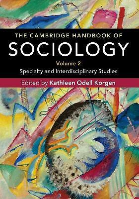 The Cambridge Handbook of Sociology Korgen Paperback 9781107564923 Volume 2