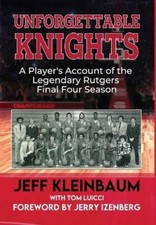 Jeff Kleinbaum Unforgettable Knights (Hardback)