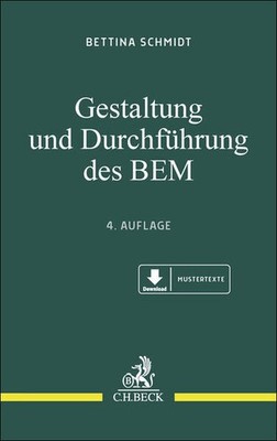 Gestaltung und Durchführung des BEM | Bettina Schmidt, Friederike Schmidt