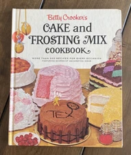 Vintage Betty Crocker's Cake and Frosting Mix Cookbook (1966)