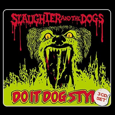 Slaughter And The Do - DO IT DOG STYLE - Neue CD - D46z