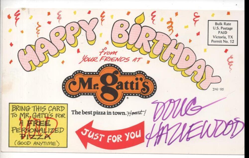 Mr GATTI'S BirthDay post card, VF, Signed Doug Hazlewood, 1985, rare