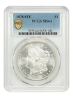 1878 8TF $1 PCGS MS64 - Morgan Dollar - Better Variety