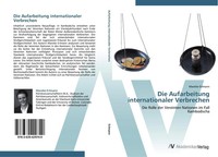 Mareike Erlmann | Die Aufarbeitung Internationaler Verbrechen | Taschenbuch