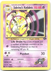 Sabrina's Kadabra 58/132 Gym Challenge