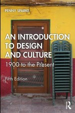 An Introduction to Design and Culture - 9781032849034