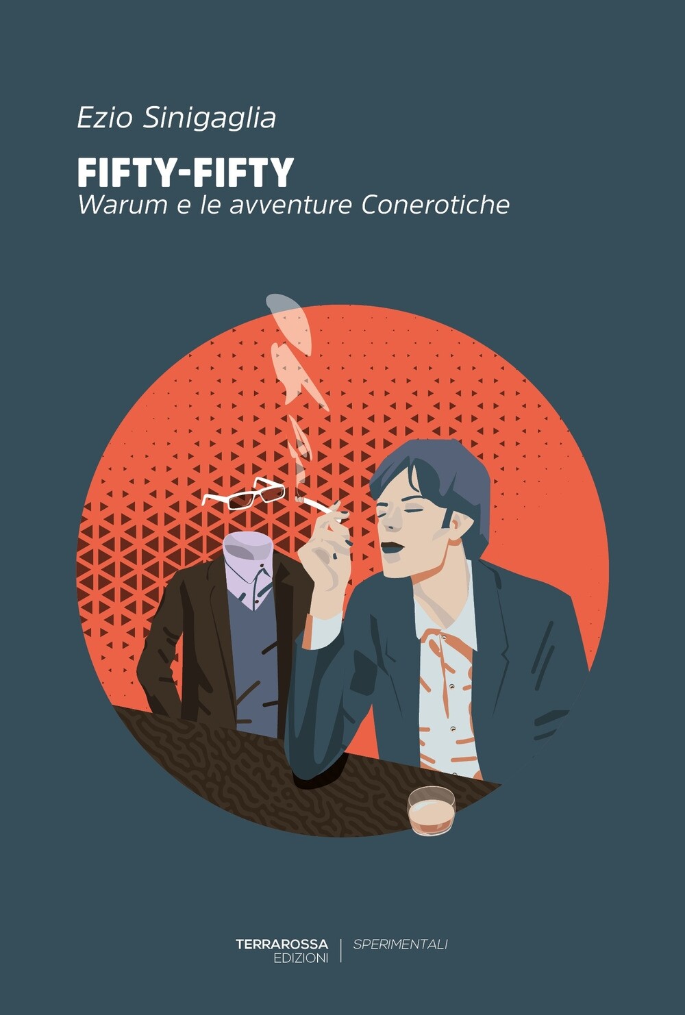 Fifty-fifty. Warum e le avventure conerotiche - [TerraRossa]