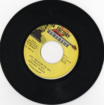 Gregory Isaacs - Just Because I'm Shy (7'') (Near Mint (NM or M-)) - 2791451956