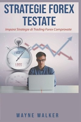 Walker - Strategie Forex Testate - New paperback or softback - X555z