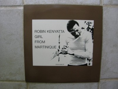 Robin Kenyatta-Girl From Martinique 1970 ECM 1008 NM/SUPERB STONE M Wolf. Dauner