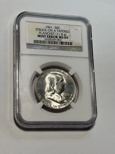 1961 Franklin Half Dollar MINT ERROR - Struck On Tapered Planchet NGC MS 64