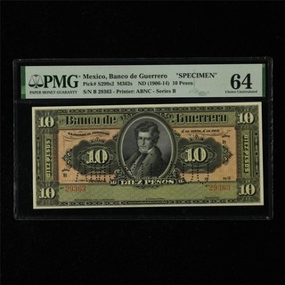 1906 14 Mexico Banco de Guerrero 10 Pesos Pick#S299s2 PMG 64 UNC "SPECIMEN"