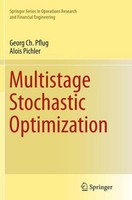 Multistage Stochastic Optimization Georg Ch. Pflug