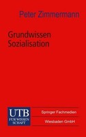 Grundwissen Sozialisation Peter Zimmermann
