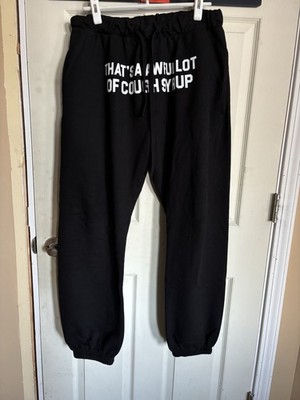 Awful Lot Of Cough Syrup Black Sweatpants Size Large