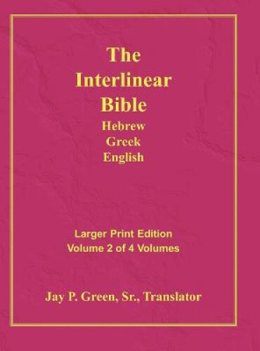 Thumbnail - Interlinear Hebrew Greek English Bible-pr-fl/oe/kj Large Print Volume