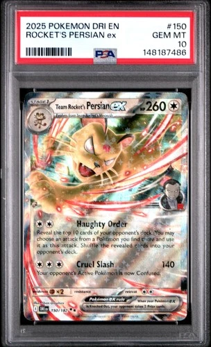 2025 POKEMON DRI EN-DESTINED RIVALS #150 TEAM ROCKET'S PERSIAN EX PSA 10