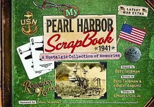 My Pearl Harbor Scrapbook 1941: A Nostalgic Collection of Memories