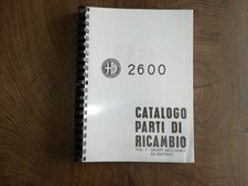Alfa Romeo 2600 Berlina, Sprint, Spider Catalogo Parti di Ricambio 