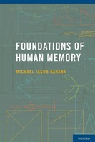 Michael Jacob Kahana | Foundations Of Human Memory | Taschenbuch | Englisch