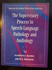 The Supervisory Process in SPEECH-LANGUAGE PA...