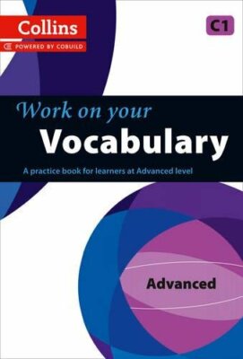 Vocabulary : C1 (Collins Work on Your...), Collins 9780007499687 New..