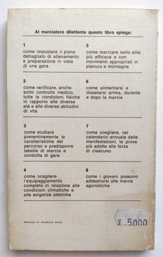 Guide Pratiche Bur P.Valenti Guida Del Marciatore Dilettante Rizzoli 1976 (L9)1 - Picture 2 of 3