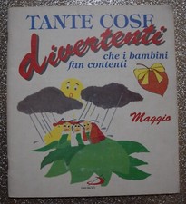 Tante cose divertenti che i bambini fan contenti - Maggio - San Paolo 1996