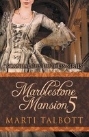 Marti Talbott | Marblestone Mansion, Book 5 | Taschenbuch | Englisch (2020)