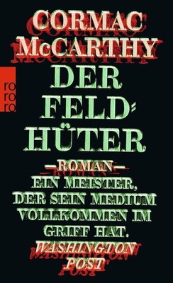 Der Feldhüter | Cormac McCarthy | deutsch | The Orchard Keeper