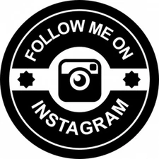 Vinyl Decal for Window - Follow Me On Instagram (May Customize w/ Name, etc.)