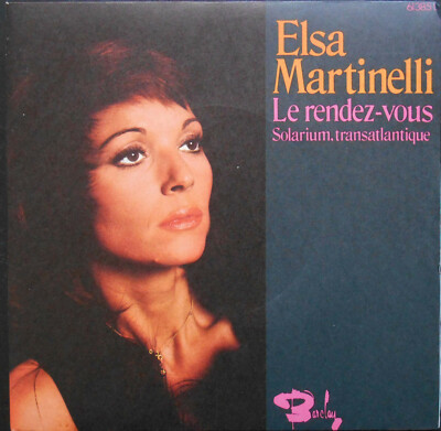 ELSA MARTINELLI LE RENDEZ VOUS 45 Tours 1970