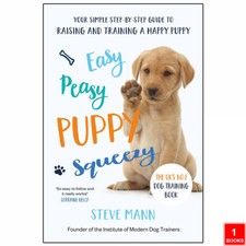 Easy Peasy Puppy Squeezy by Steve Mann, Gardens in Britain Paperback New